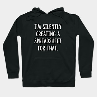 I'm silently creating a spreadsheet for that Hoodie